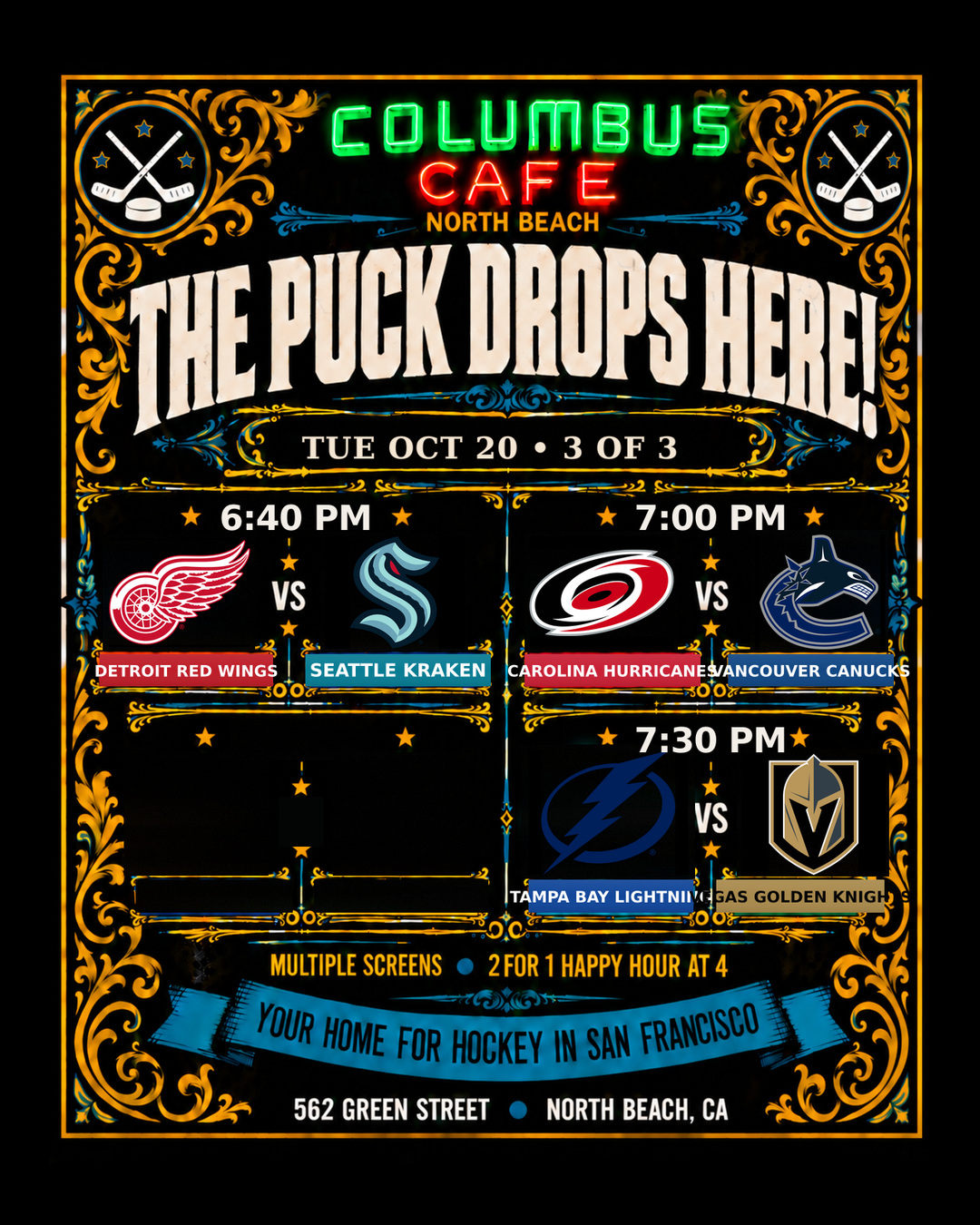 Oct 20 NHL matchups at Columbus Cafe: San Jose Sharks versus Montréal Canadiens, Colorado Avalanche versus New Jersey Devils, Anaheim Ducks versus New York Islanders, Los Angeles Kings versus Washington Capitals, Toronto Maple Leafs versus Columbus Blue Jackets, Winnipeg Jets versus St. Louis Blues, Boston Bruins versus Dallas Stars, Minnesota Wild versus Edmonton Oilers, Detroit Red Wings versus Seattle Kraken, Carolina Hurricanes versus Vancouver Canucks, Tampa Bay Lightning versus Vegas Golden Knights. Panel 3 of 3.